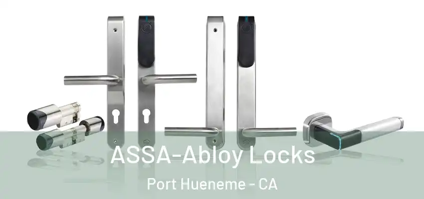  ASSA-Abloy Locks Port Hueneme - CA